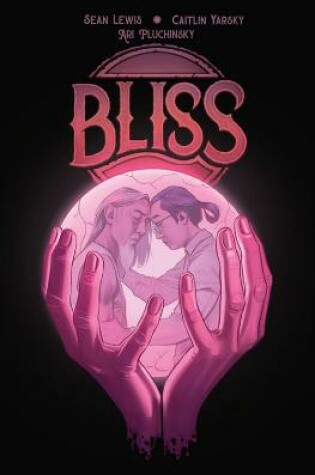 Cover of Bliss