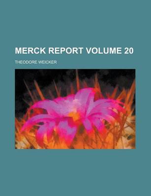 Book cover for Merck Report Volume 20