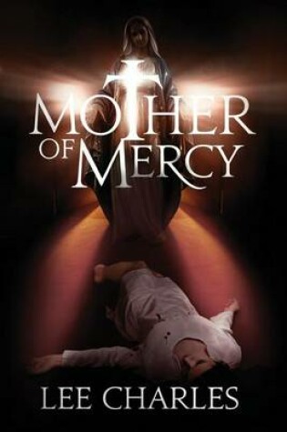 Cover of Mother of Mercy