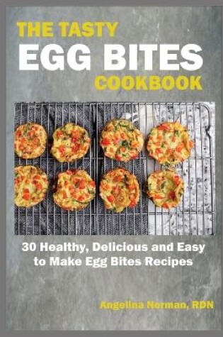 Cover of The Tasty Egg Bites Cookbook