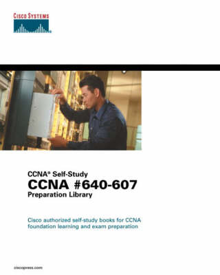 Book cover for CCNA #640-607 Preparation Library (CCNA Self-Study)