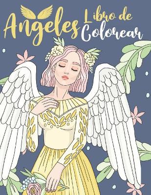 Book cover for Libro de Colorear Angeles