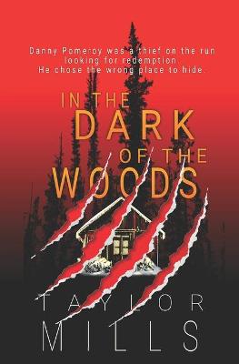 Book cover for In the Dark of the Woods