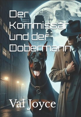 Book cover for Der Kommissar und der Dobermann