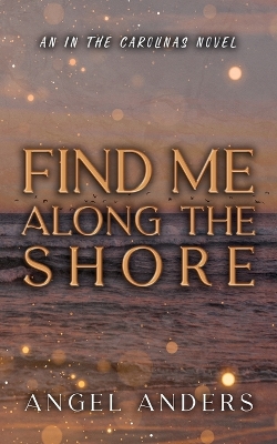 Cover of Find Me Along The Shore