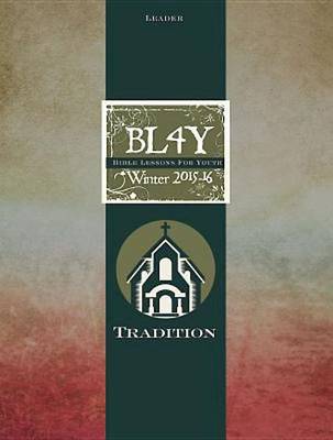 Book cover for Bible Lessons for Youth Winter 2015-16 Leader