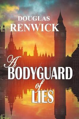 Cover of A Bodyguard of Lies