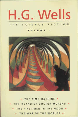 Book cover for The Science Fiction Of H G Wells: Volume 1