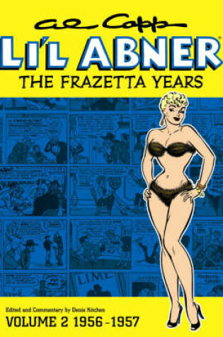 Cover of Al Capp's Li'l Abner: The Frazetta Years (1956-57) Volume 2