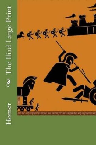 Cover of The Iliad Large Print