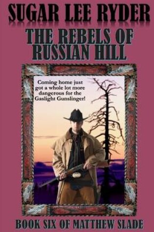 Cover of The Rebels of Russian Hill