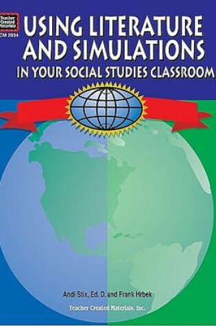 Cover of Using Literature and Simulations in Your Social Studies Classroom