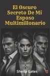 Book cover for El Oscuro Secreto De Mi Esposo Multimillonario Volumen 8