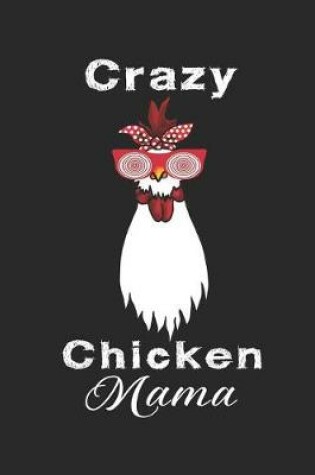 Cover of Crazy Chicken Mama