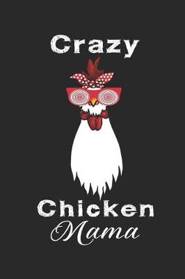 Book cover for Crazy Chicken Mama