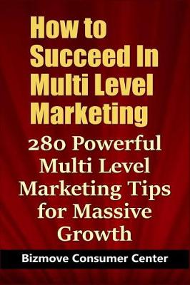 Book cover for How to Succeed In Multi Level Marketing