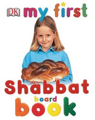 Book cover for My First Shabbat Board Book