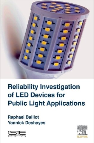 Cover of Reliability Investigation of LED Devices for Public Light Applications