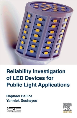 Book cover for Reliability Investigation of LED Devices for Public Light Applications