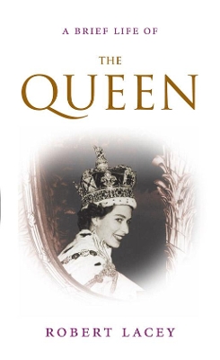 Book cover for A Brief Life of the Queen