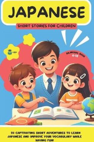 Cover of JAPANESE Short Stories for Children ( Bilingual )