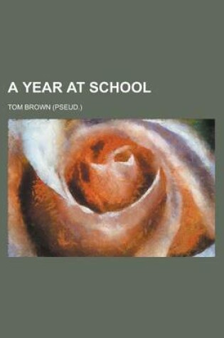 Cover of A Year at School