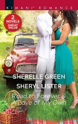 Book cover for Road to Forever & a Love of My Own