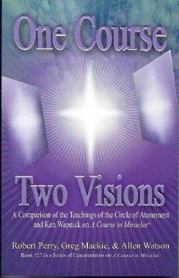 Book cover for One Course, Two Visions