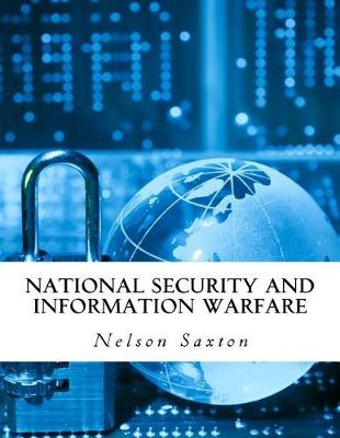 Book cover for National Security and Information Warfare