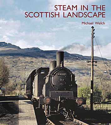 Book cover for Steam in the Scottish Landscape