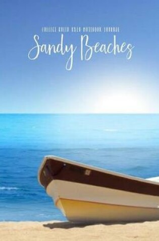 Cover of Sandy Beaches College Ruled 8x10 Notebook Journal