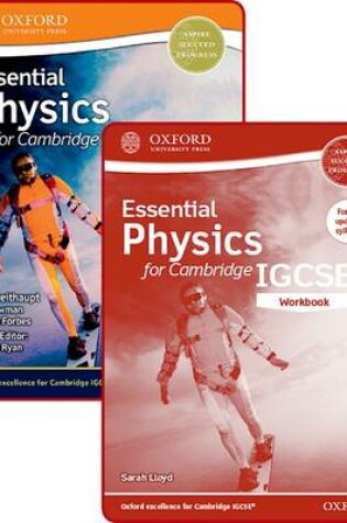Cover of Essential Physics for Cambridge IGCSE (R) Student Book and Workbook Pack