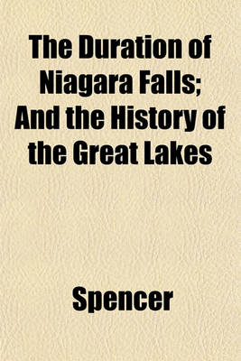 Book cover for The Duration of Niagara Falls; And the History of the Great Lakes