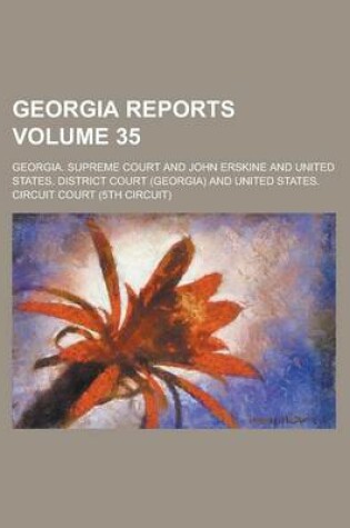 Cover of Georgia Reports Volume 35