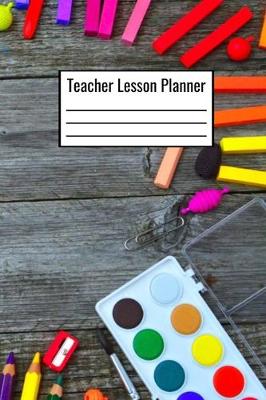 Book cover for Teacher Lesson Planner