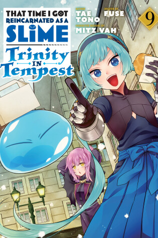 Cover of That Time I Got Reincarnated as a Slime: Trinity in Tempest (Manga) 9