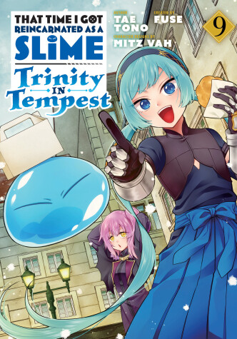 Cover of That Time I Got Reincarnated as a Slime: Trinity in Tempest (Manga) 9