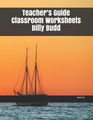 Book cover for Teacher's Guide Classroom Worksheets Billy Budd