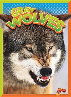 Cover of Gray Wolves