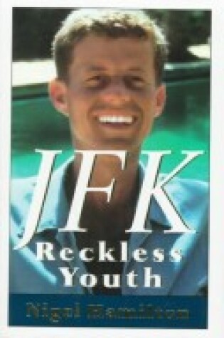 Cover of Jfk: Reckless Youth