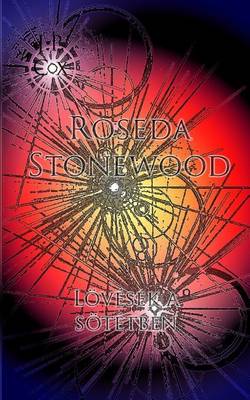 Book cover for Roseda Stonewood Lovesek a Sotetben