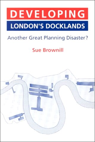 Book cover for Developing London′s Docklands