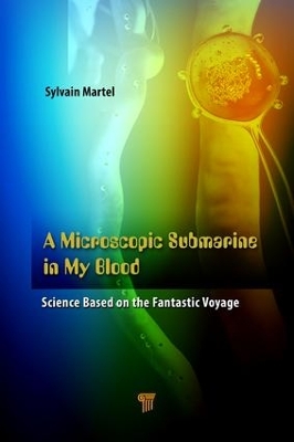 Cover of A Microscopic Submarine in My Blood