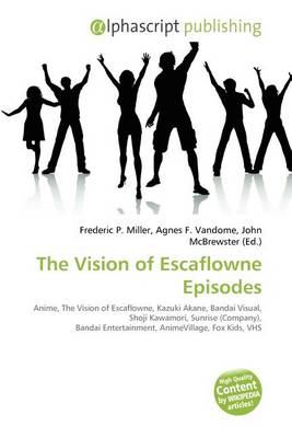 Book cover for The Vision of Escaflowne Episodes