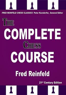 Book cover for The Complete Chess Course