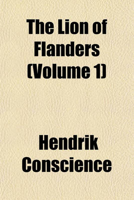 Book cover for The Lion of Flanders (Volume 1)