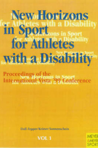 Cover of New Horizons in Sport for Athletes with a Disability, Vol. 1