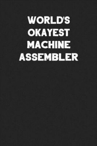 Cover of World's Okayest Machine Assembler