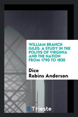 Book cover for William Branch Giles