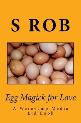 Book cover for Egg Magick for Love
